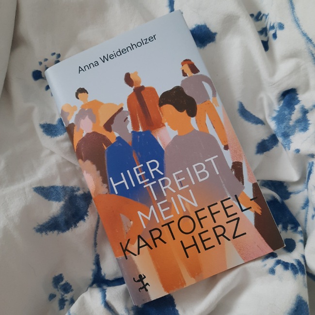 Buch "Hier treibt mein Kartoffelherz" von Anna Weidenholzer